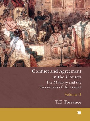 cover image of Conflict and Agreement in the Church, Volume 2